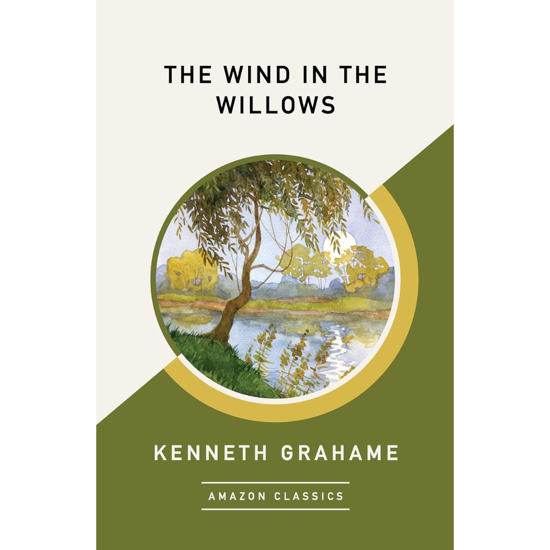 The Wind in the Willows By Kenneth Grahame