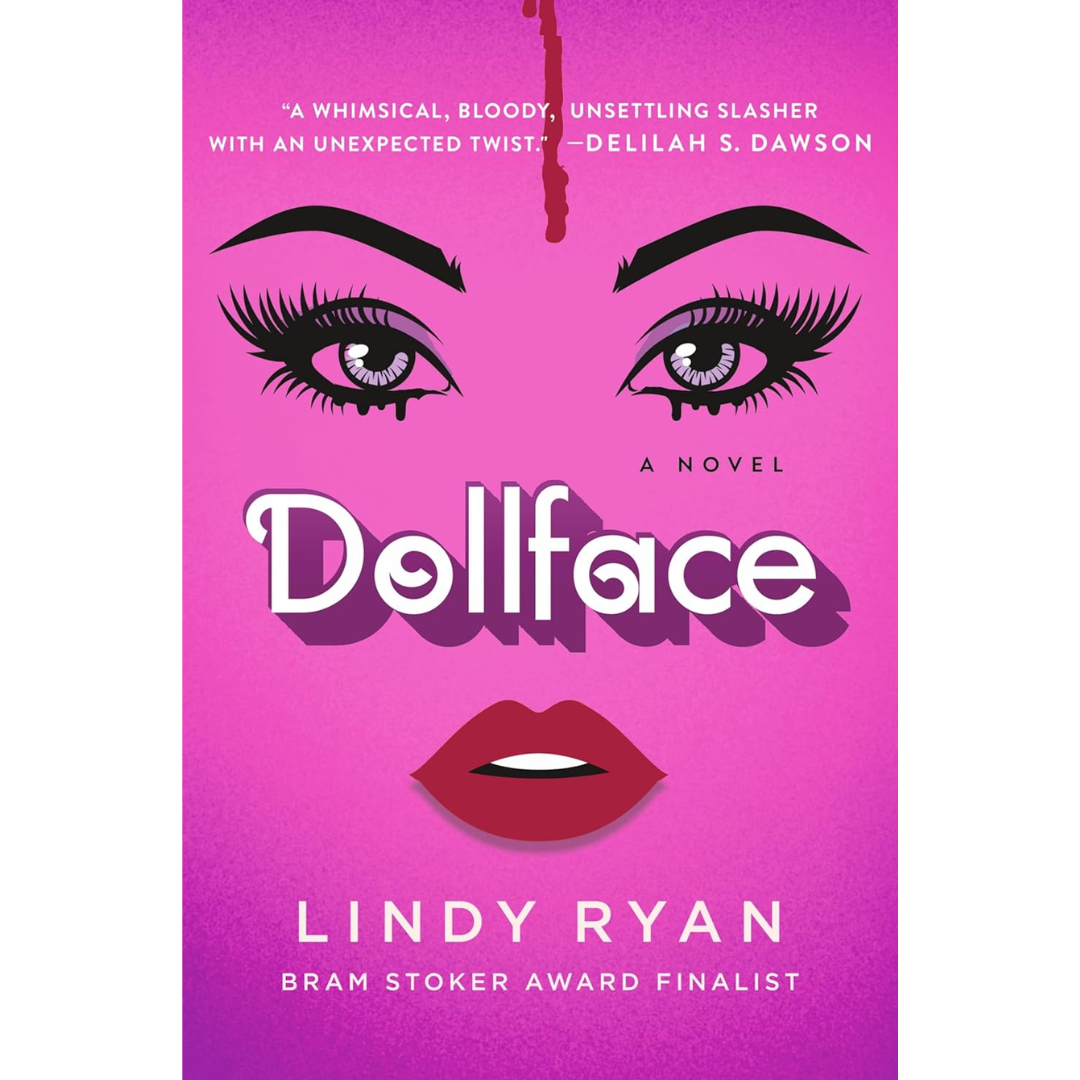 Dollface By Lindy Ryan