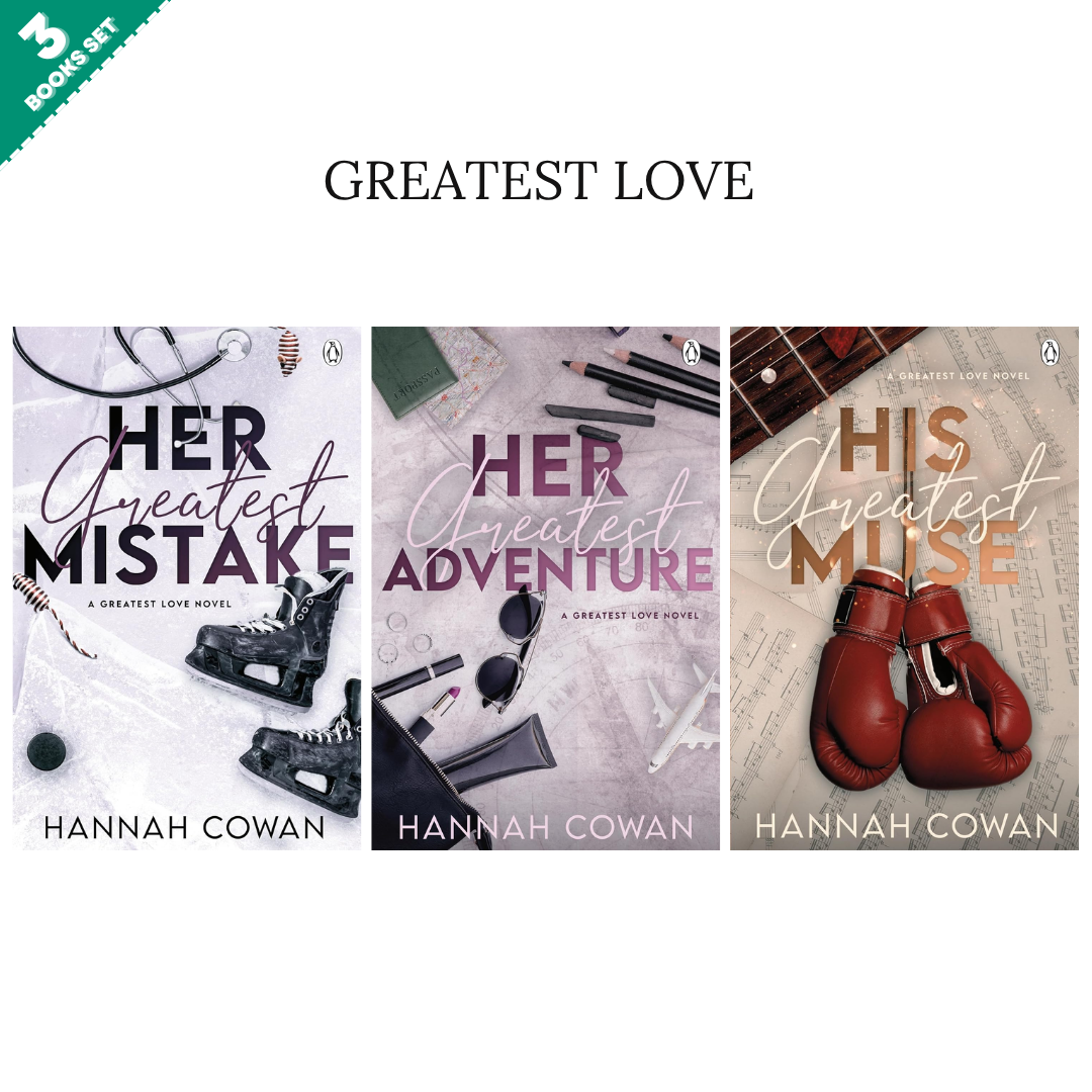 Greatest Love Series by Hannah Cowan (3 Books Set)