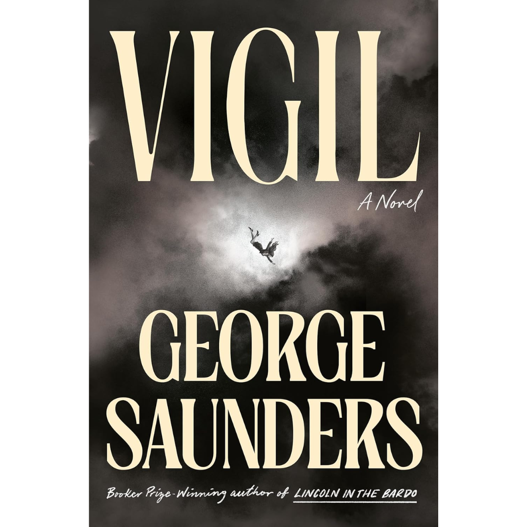 Vigil By George Saunders