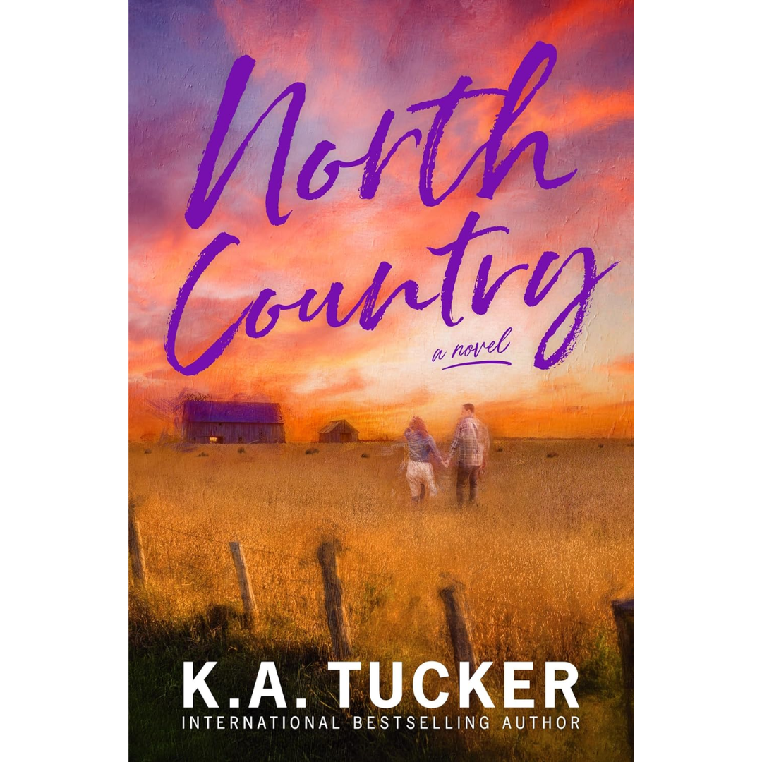 North Country By K.A. Tucker