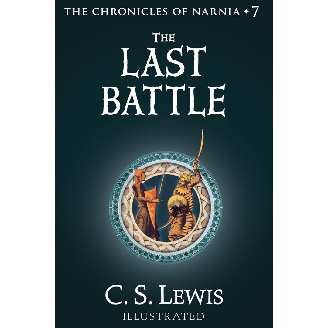 The Last Battle By C.S. Lewis