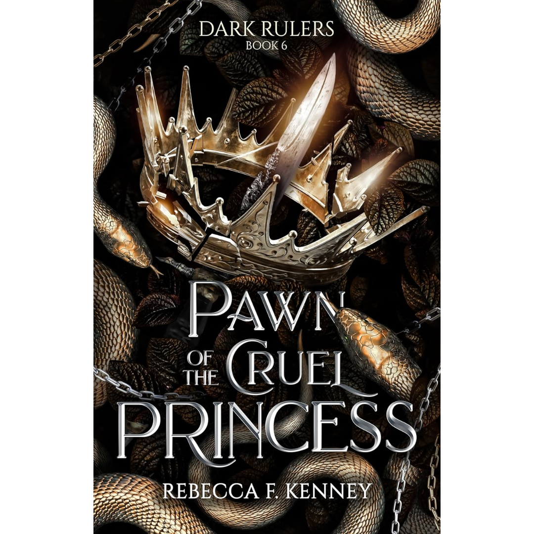 Pawn of the Cruel Princess By Rebecca F. Kenne