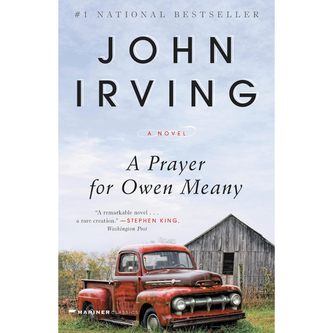 A Prayer for Owen Meany By John Irving