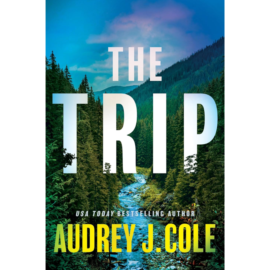 The Trip By Audrey J. Cole