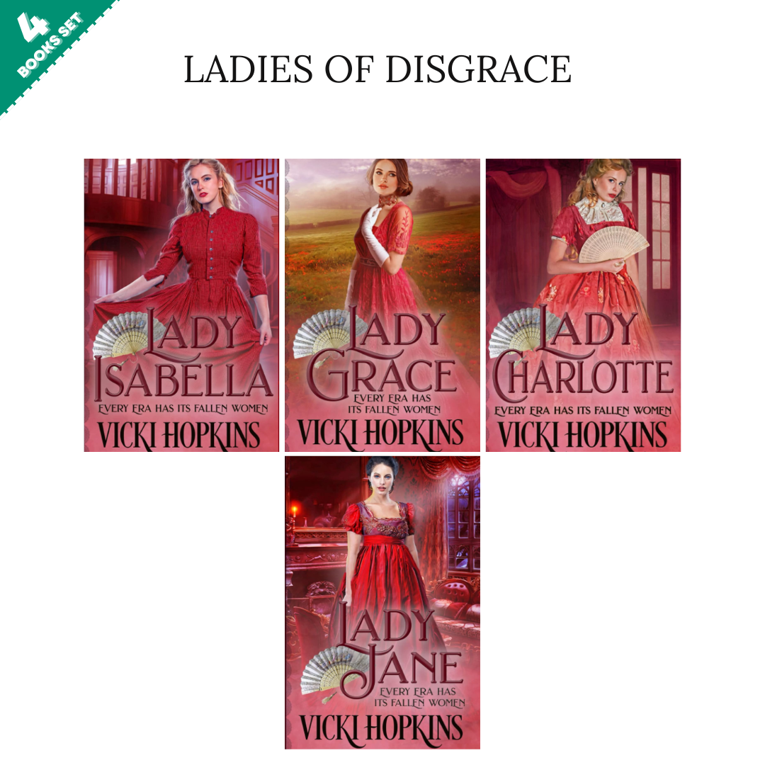 Ladies of Disgrace Series By Vicki Hopkins (4 Books Set)