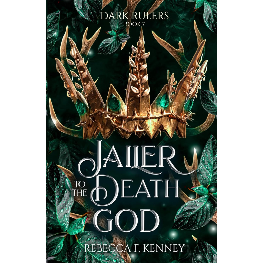 Jailer to the Death God By Rebecca F. Kenney