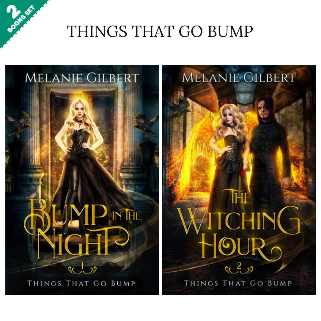 Things That Go Bump Series By Melanie Gilbert (2 Books Set)