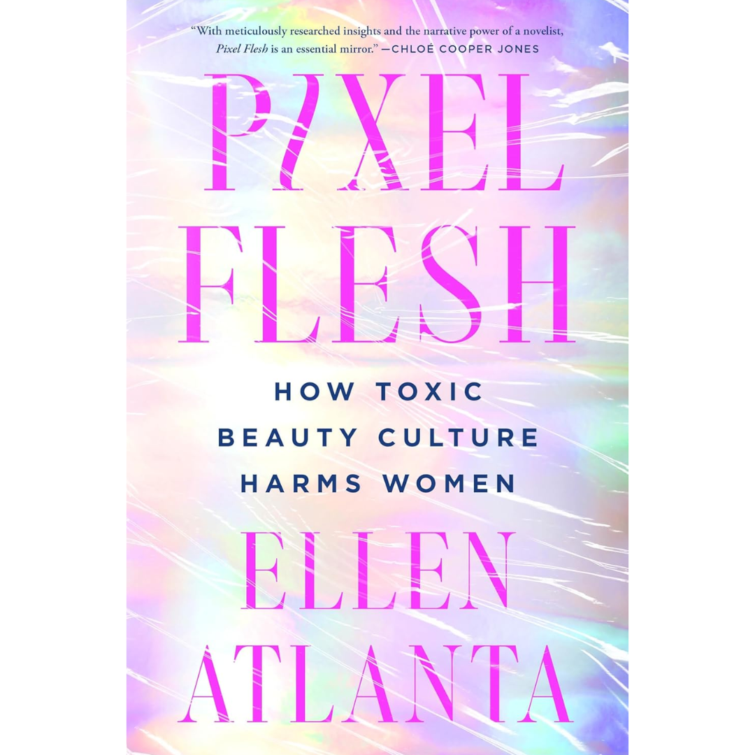 Pixel Flesh By Ellen Atlanta