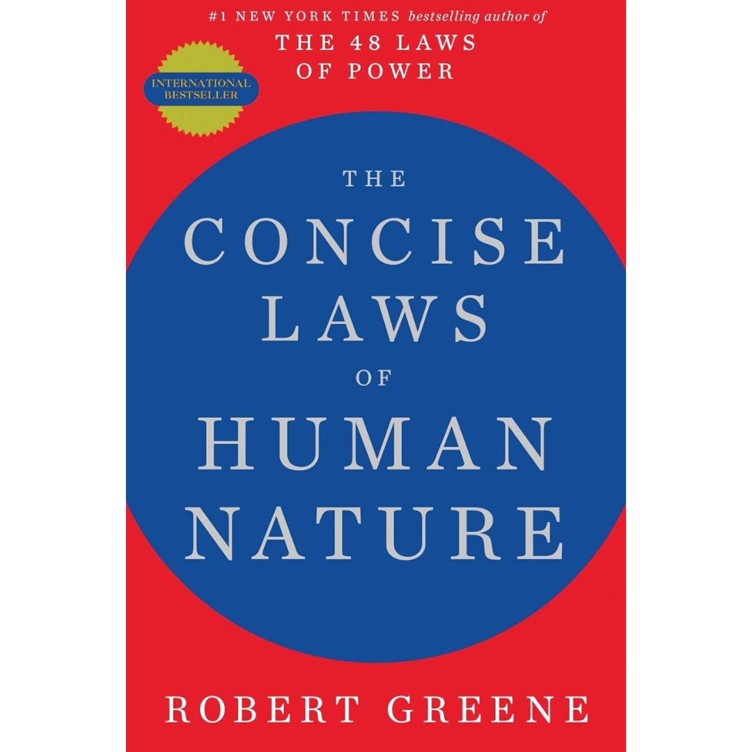 The Concise Laws of Human Nature By Robert Greene