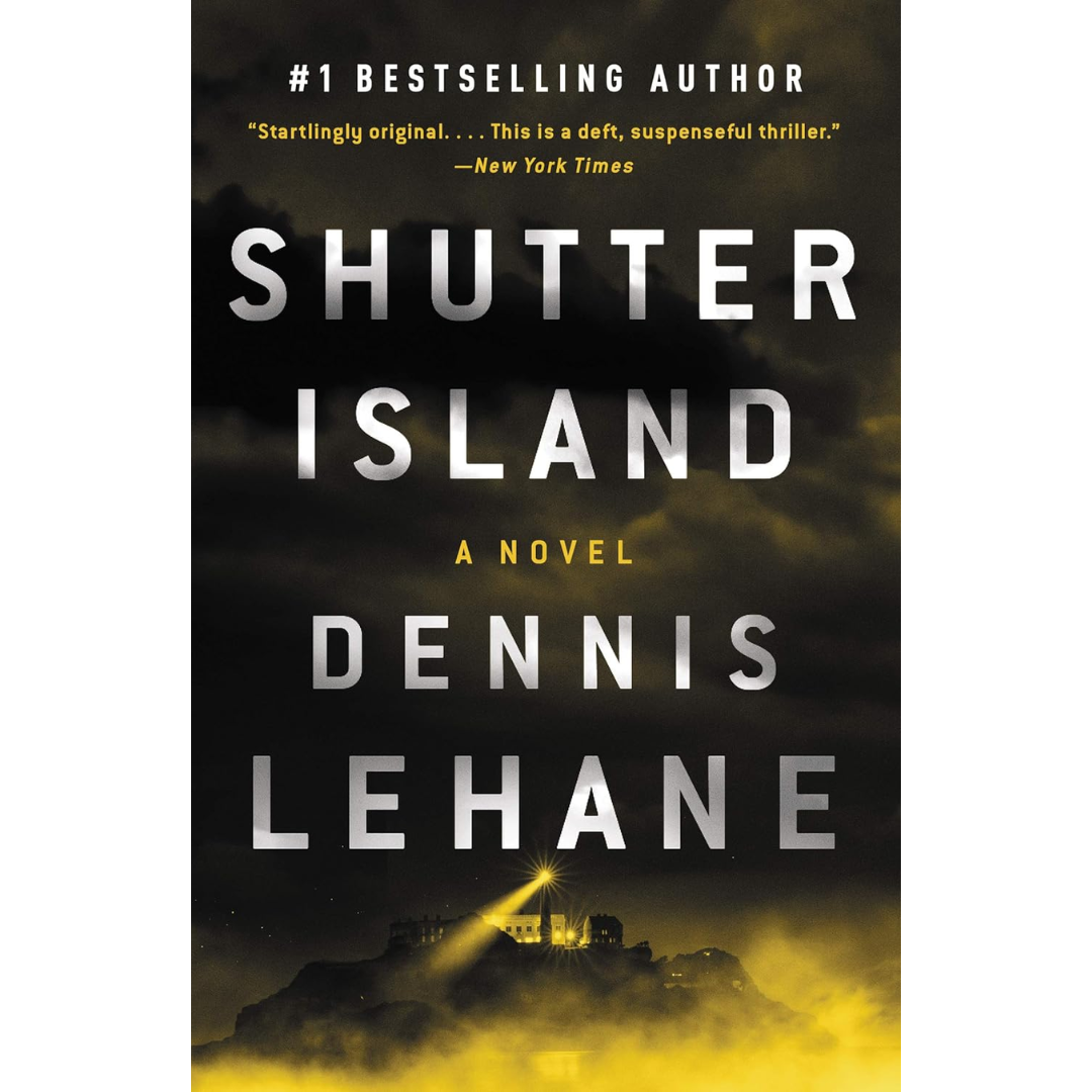Shutter Island By Dennis Lehane