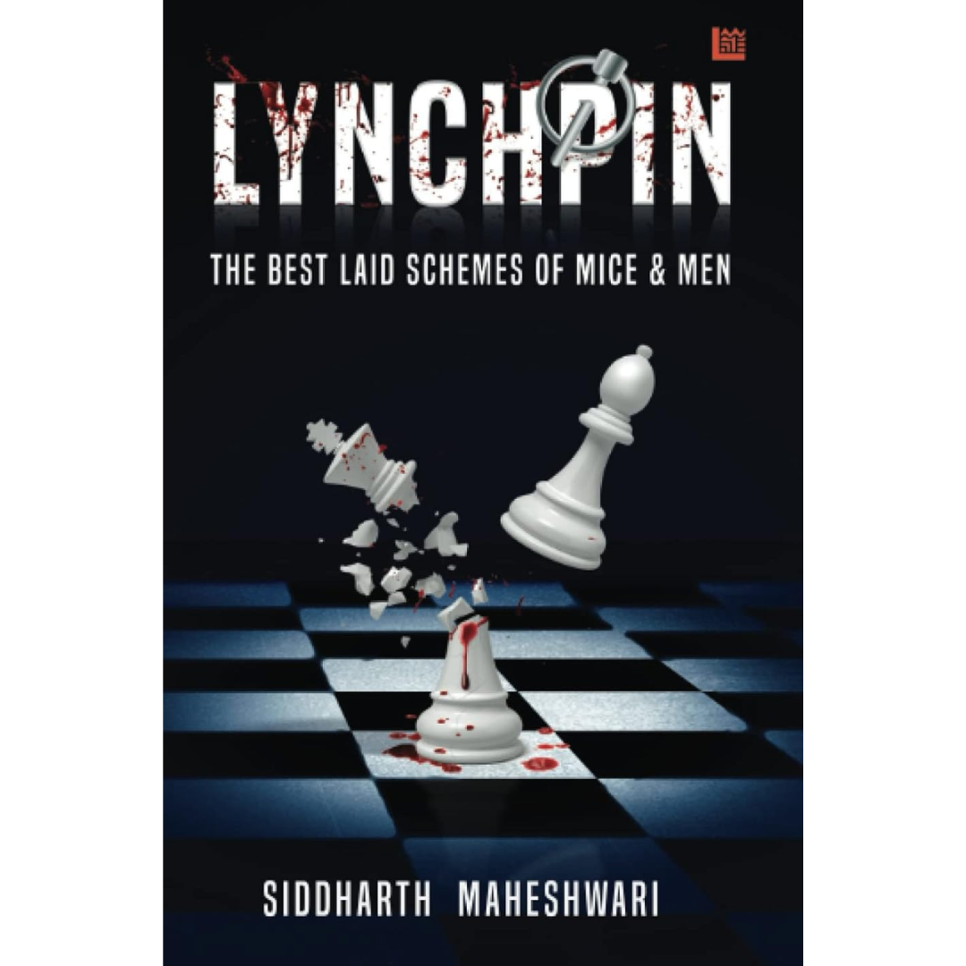 Lynchpin By Siddharth Maheshwaria