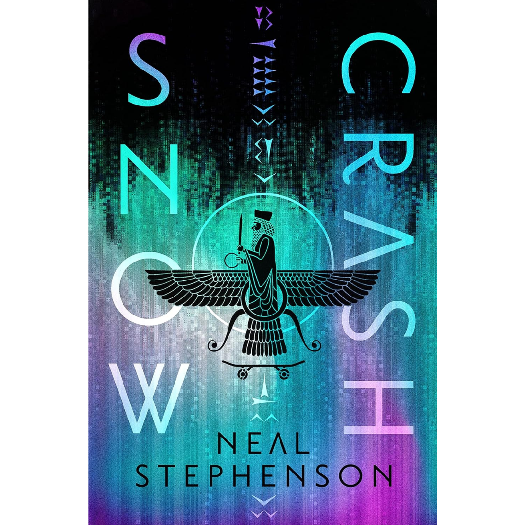Snow Crash By Neal Stephenson
