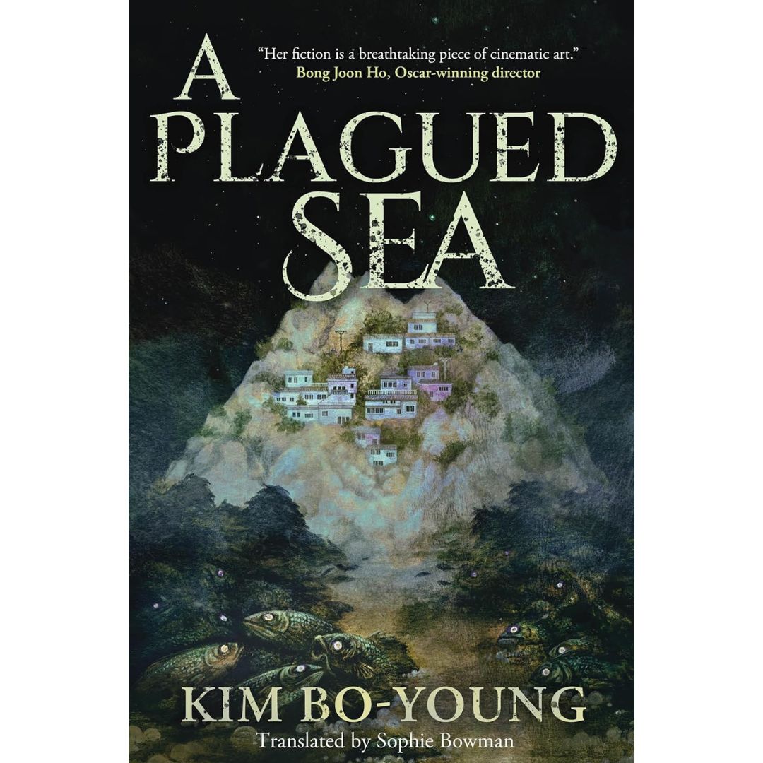 A Plagued Sea By Kim Bo-young