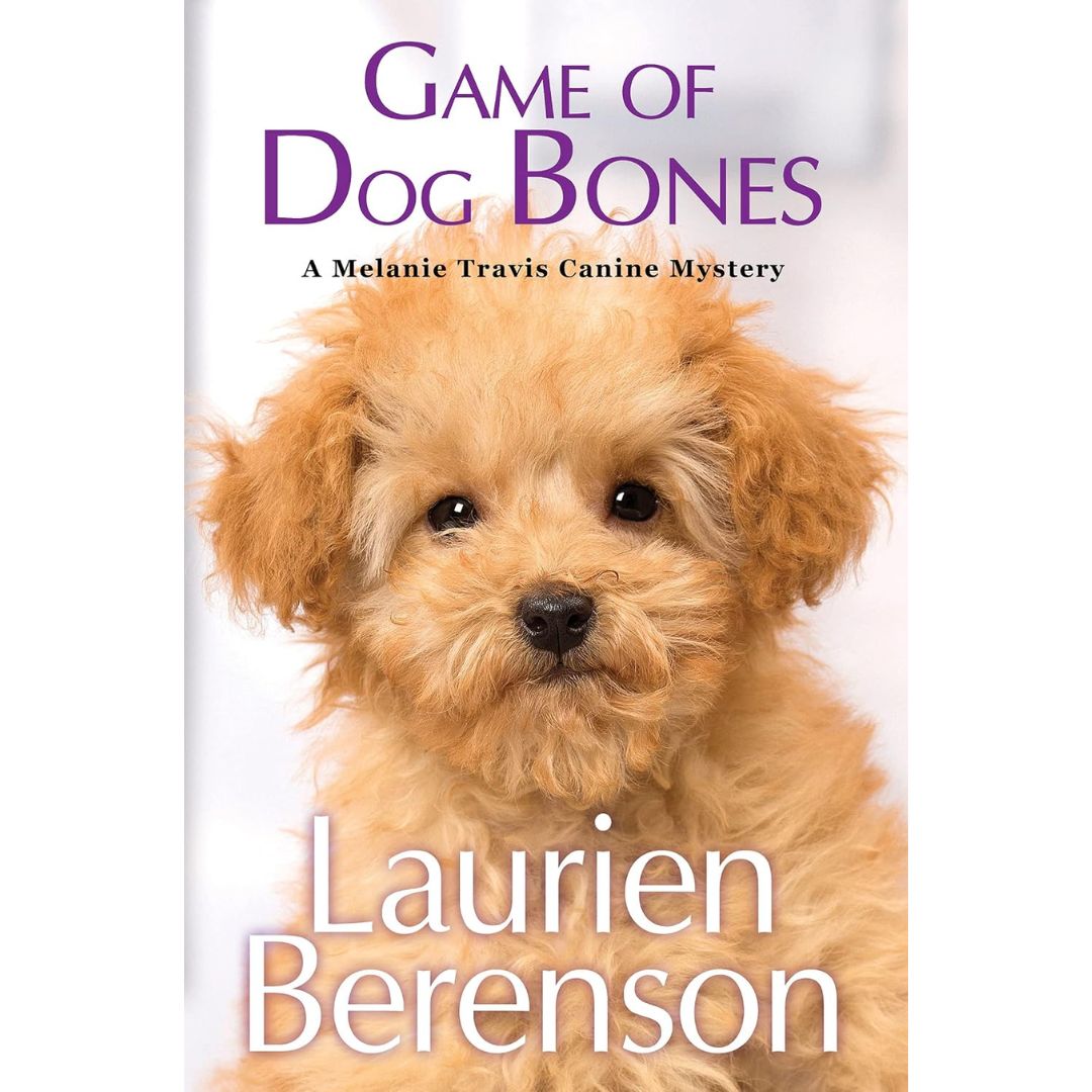 Game of Dog Bones By Laurien Berenson