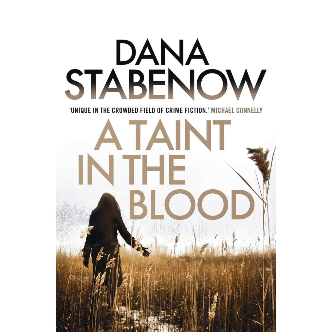 A Taint in the Blood  By Dana Stabenow