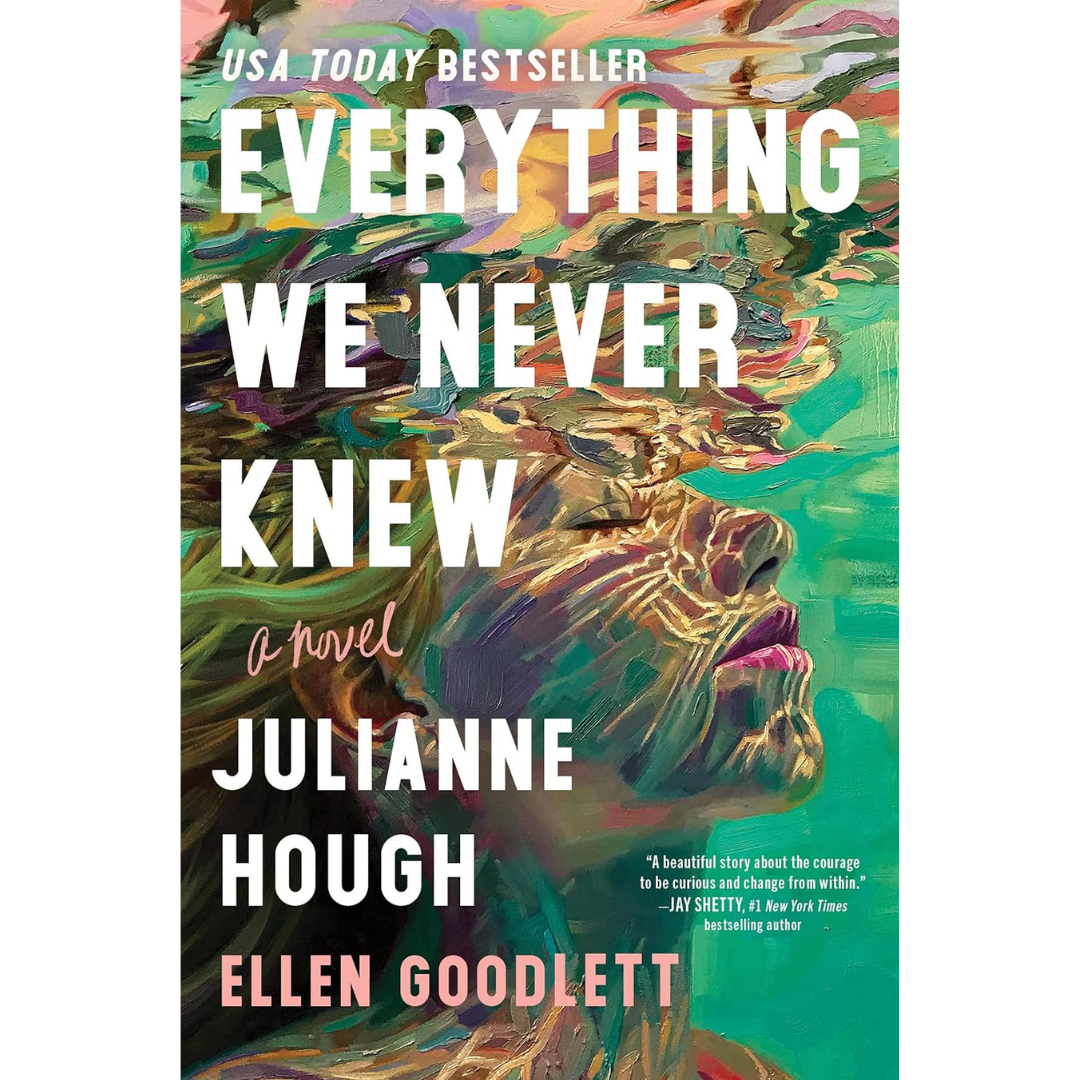 Everything We Never Knew By Julianne Hough