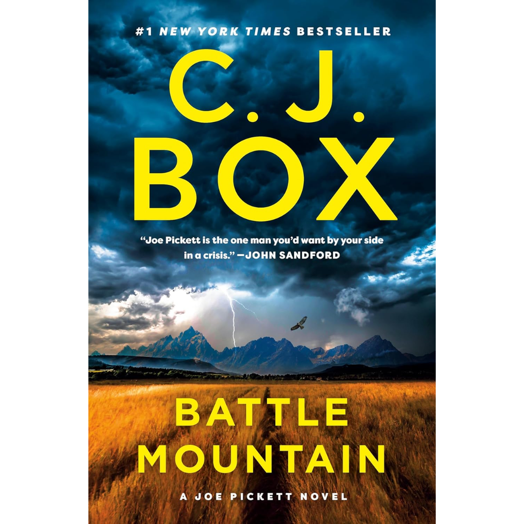 Battle Mountain By  C. J. Box