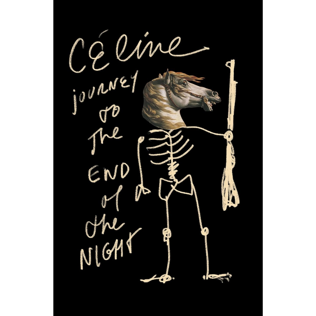 Journey to the End of the Night By Louis-Ferdinand Céline