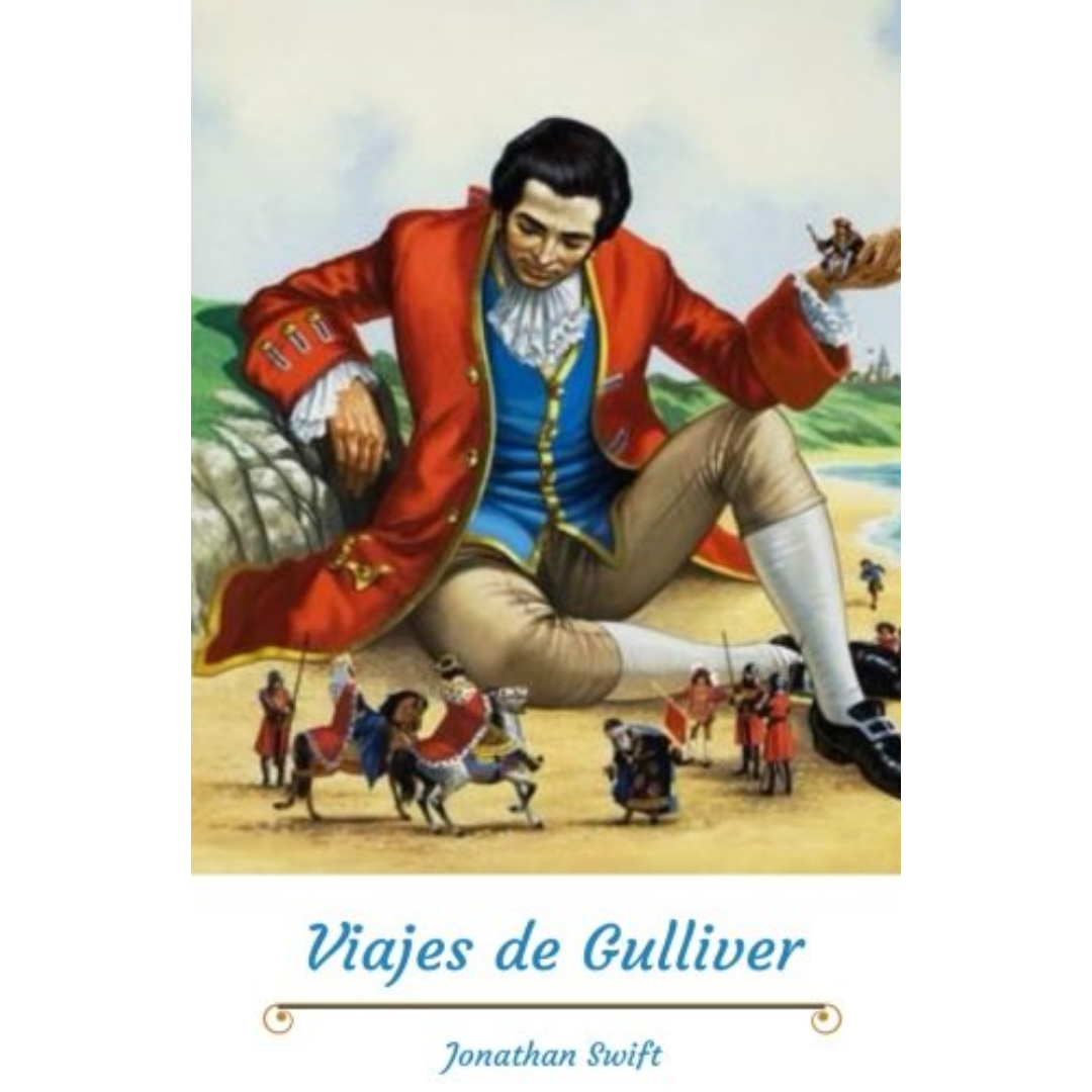 Viajes de Gulliver By Jonathan Swift