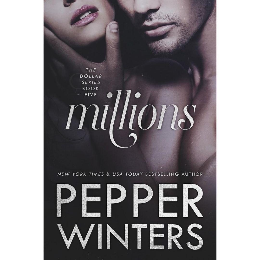 Millions By Pepper Winters