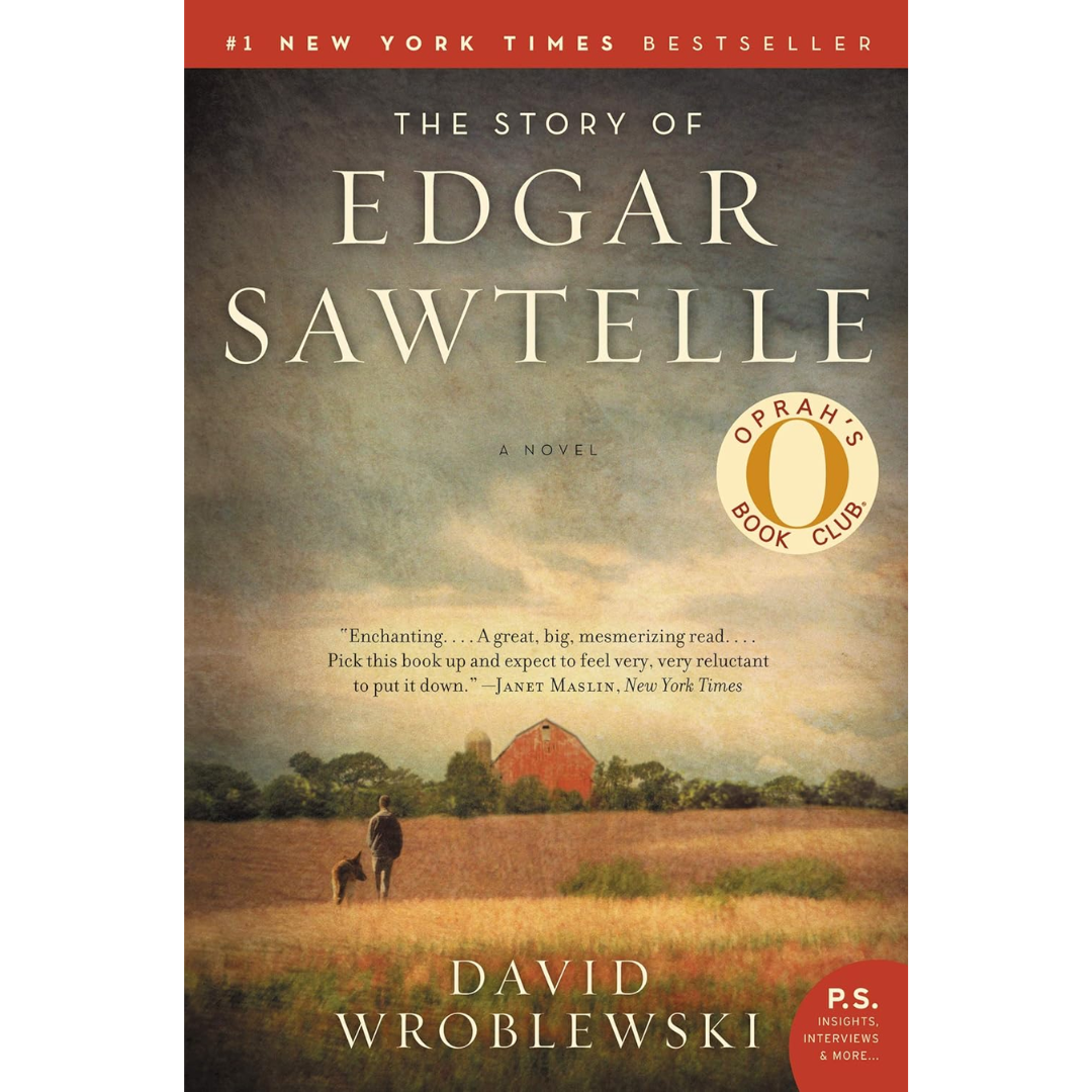 The Story of Edgar Sawtelle By David Wroblewski