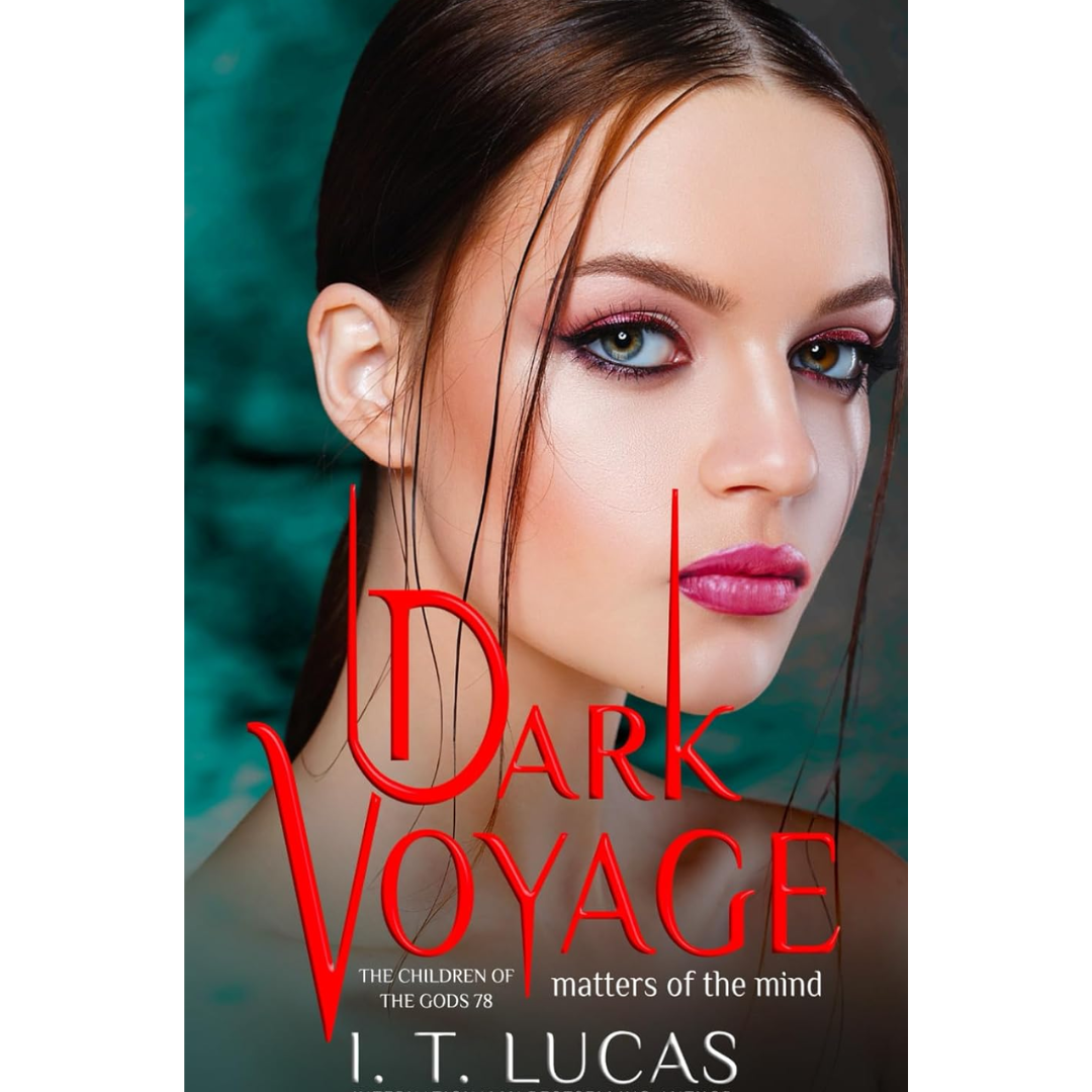 Dark Voyage Matters of the Mind By I. T. Lucas