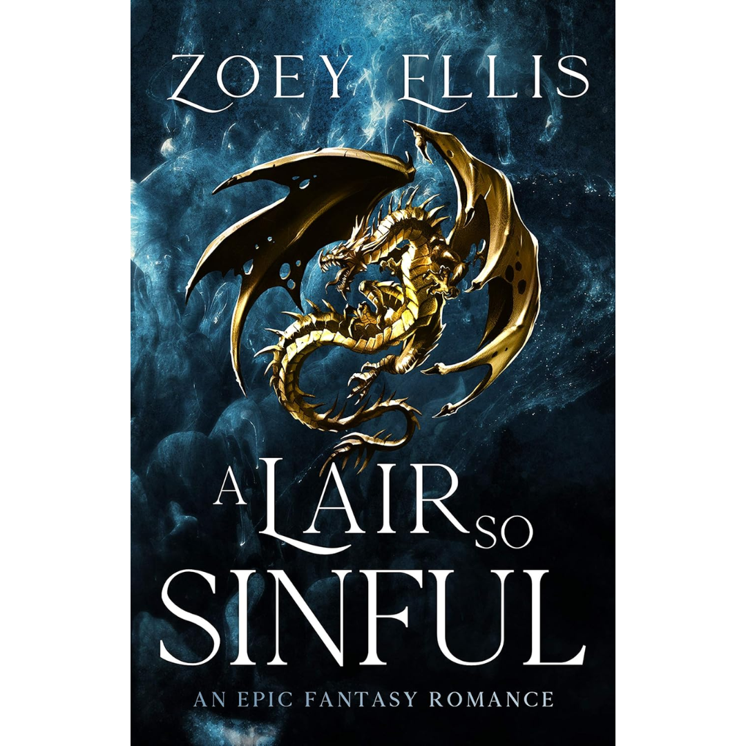 A Lair So Sinful By Zoey Ellis