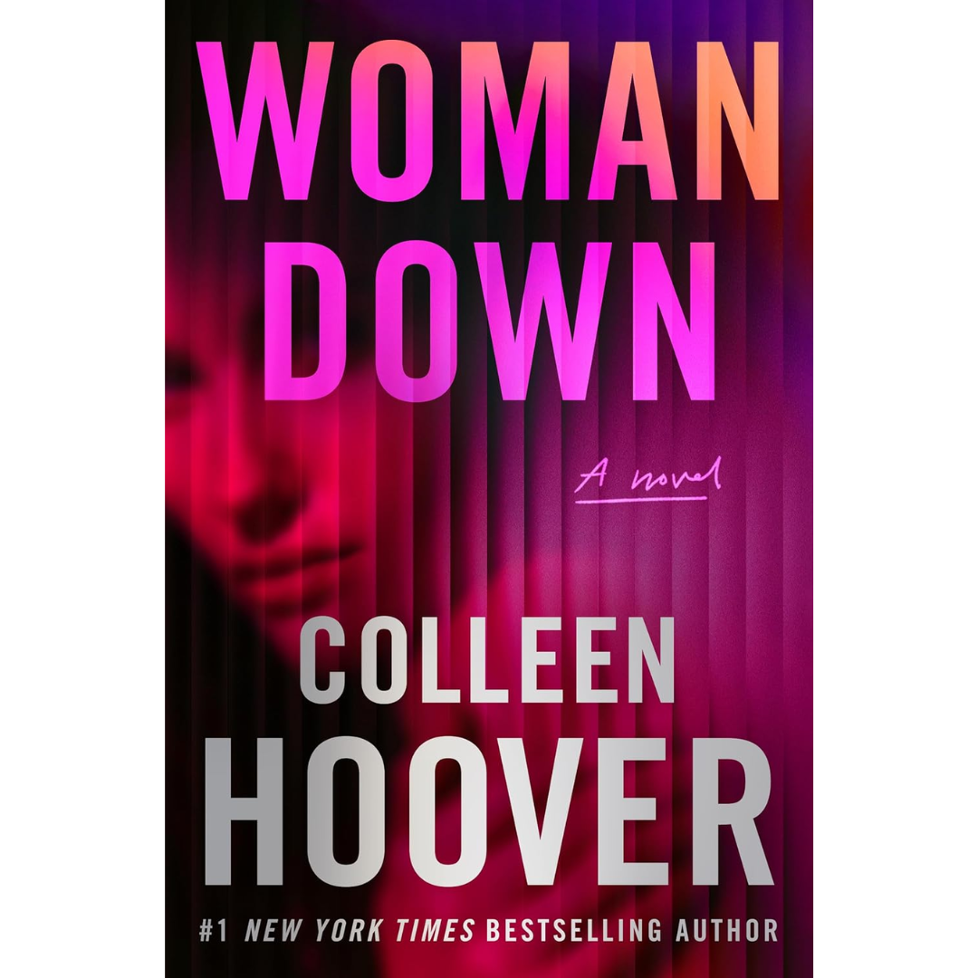 Woman Down By Colleen Hoover