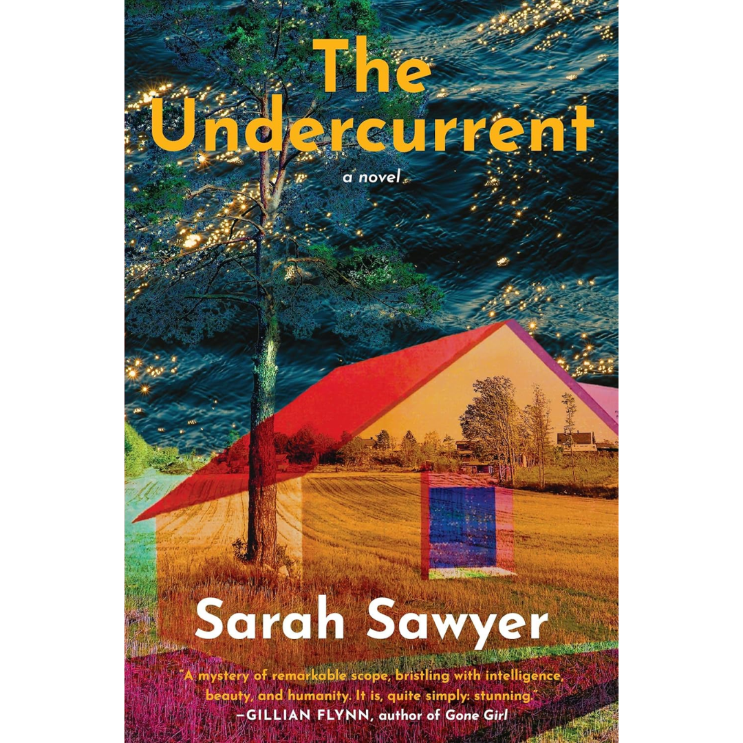 The Undercurrent By Sarah Sawyer