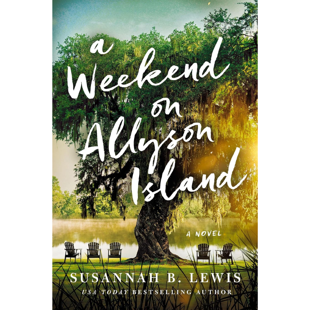A Weekend on Allyson Island By Susannah B. Lewis