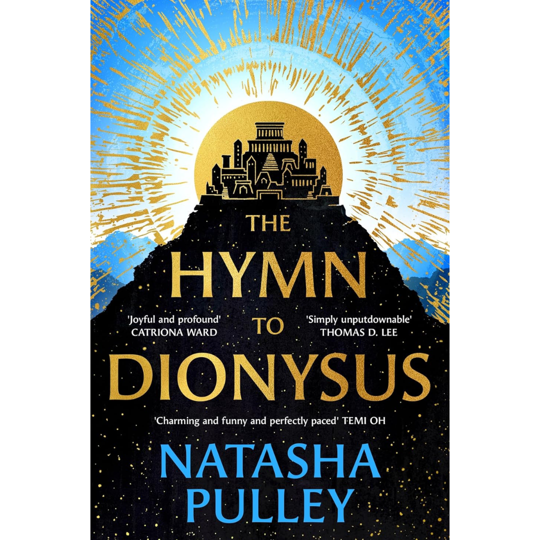 The Hymn to Dionysus By Natasha Pulley