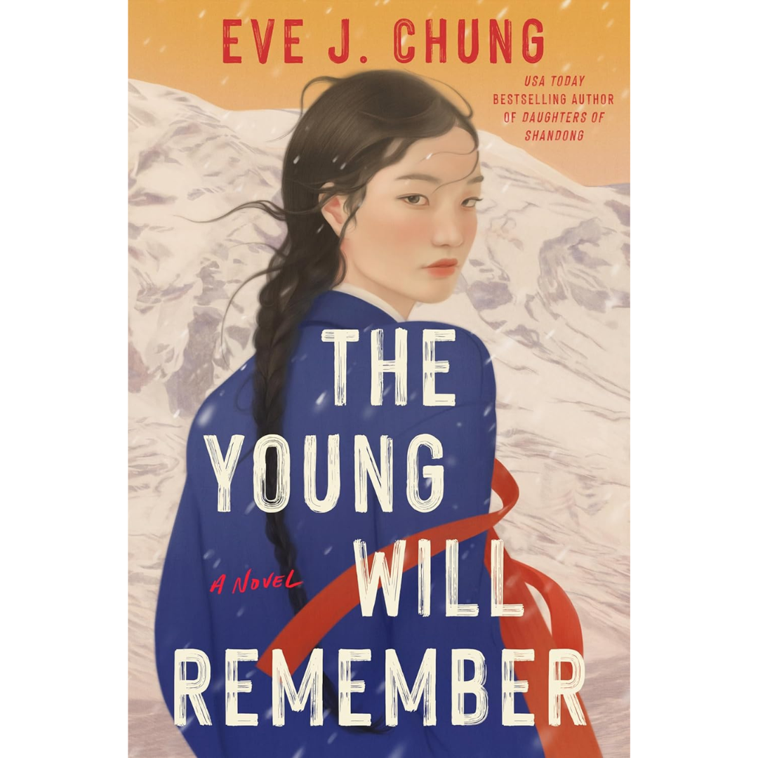 The Young Will Remember By Eve J. Chung
