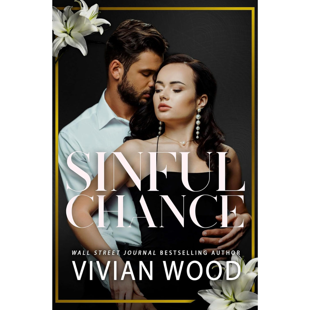 Sinful Chance By Vivian Woody