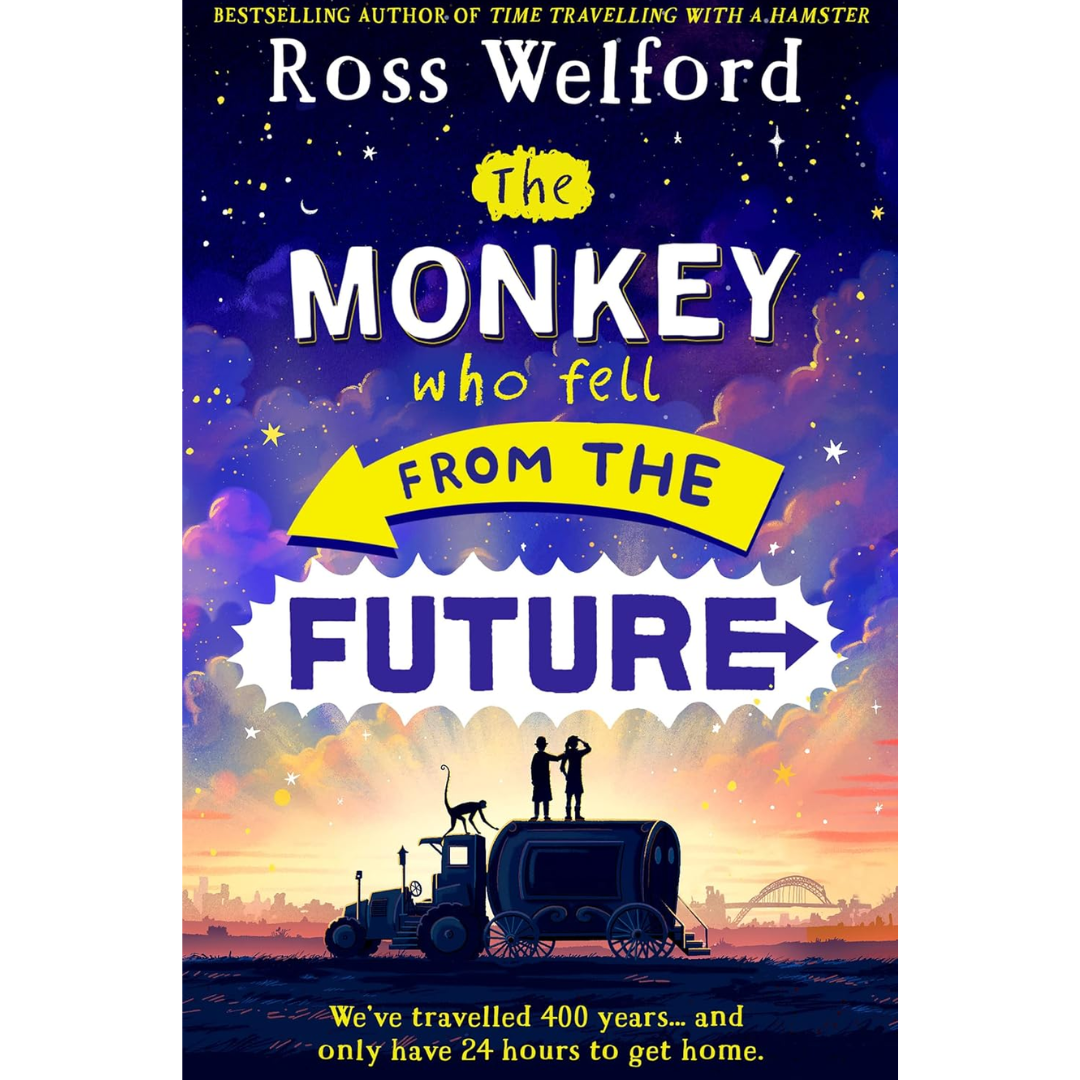 The Monkey Who Fell From The Future Byy Ross Welford