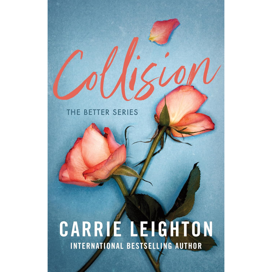 Collision By Carrie Leighton