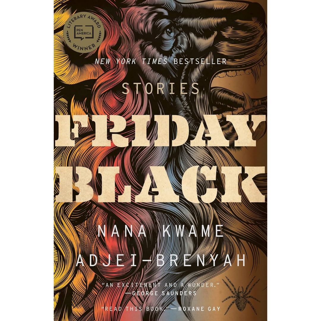 Friday Black By Nana Kwame Adjei-Brenyah