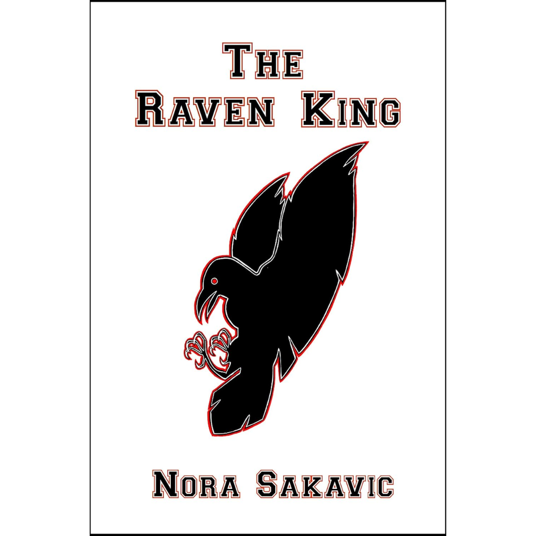 The Raven King By Nora Sakavic