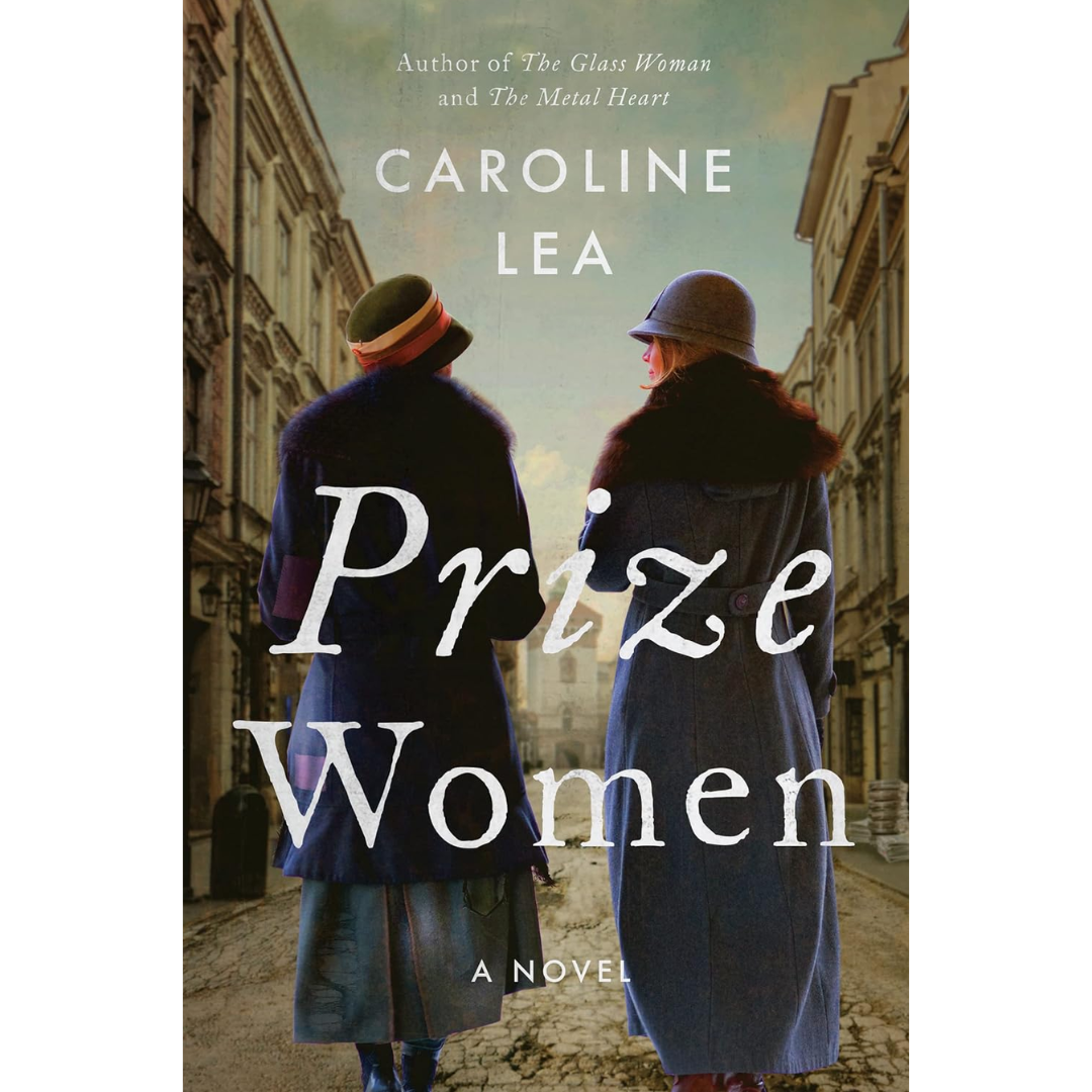 Prize Women By Caroline Lea