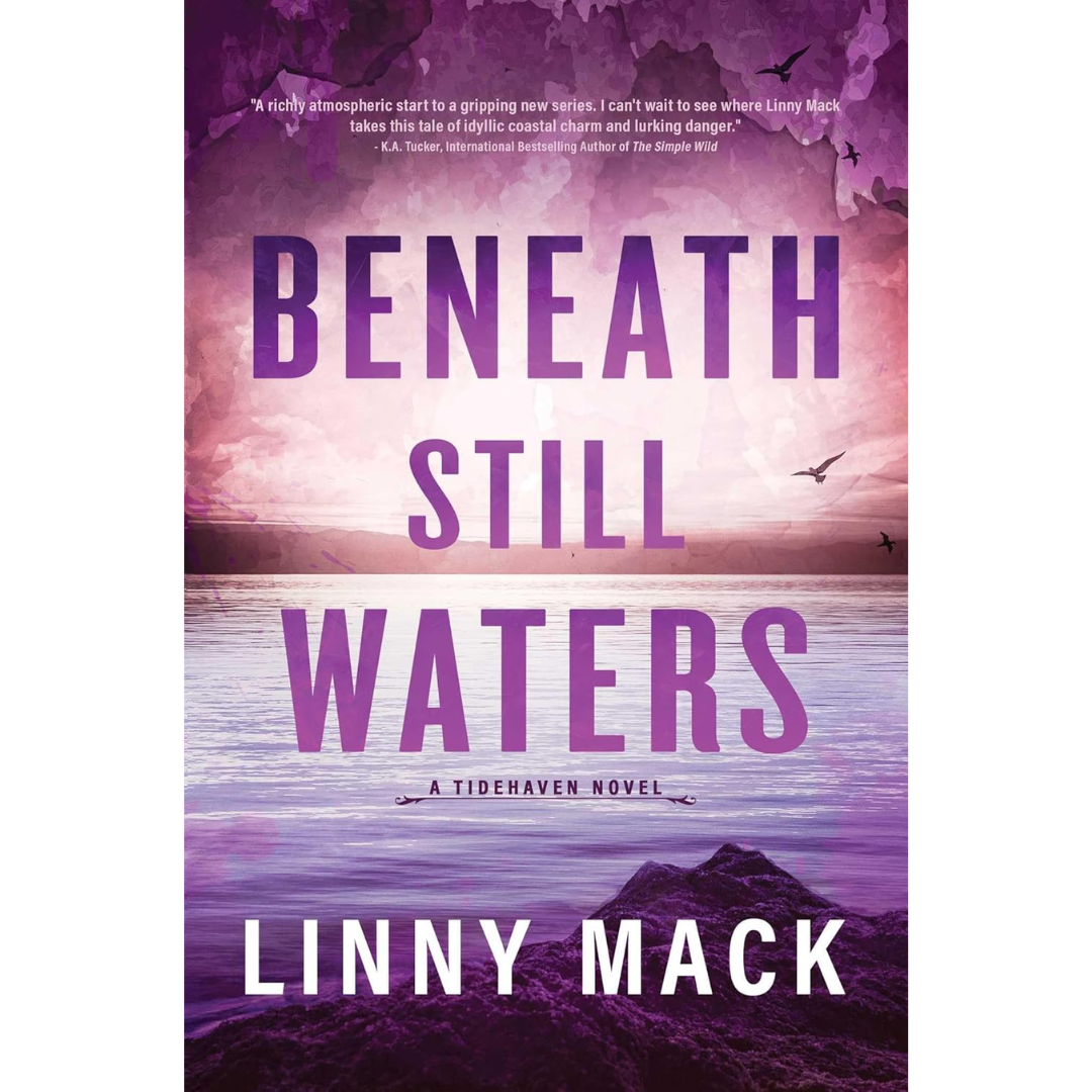 Beneath Still Waters By Linny Mack