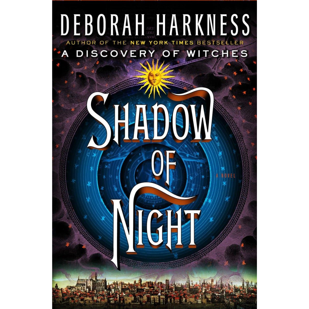 Shadow of Night By Deborah Harkness