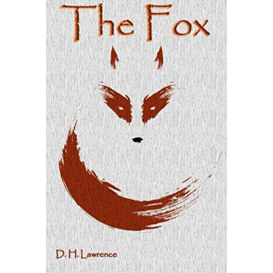 The Fox By David Herbert Lawrence