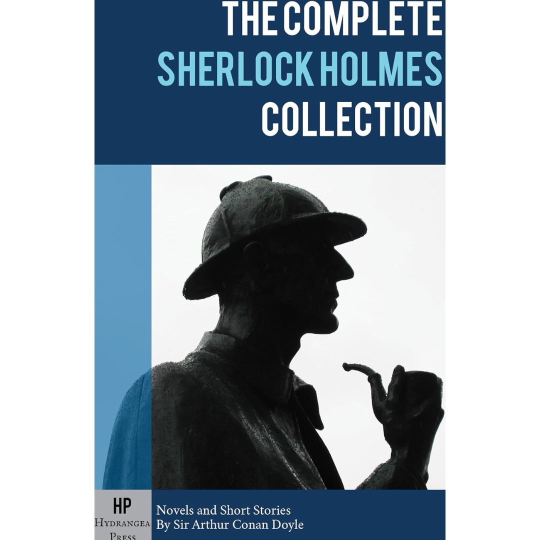 The Complete Sherlock Holmes By Arthur Conan Doyle