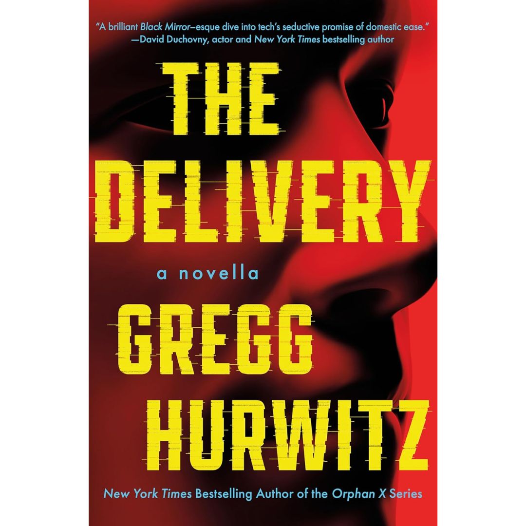 The Delivery By Gregg Hurwitz