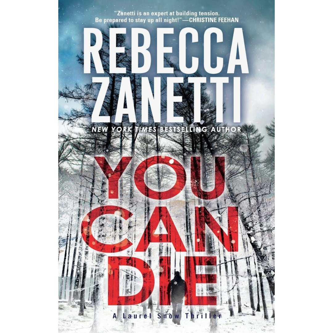 You Can Die By Rebecca Zanetti