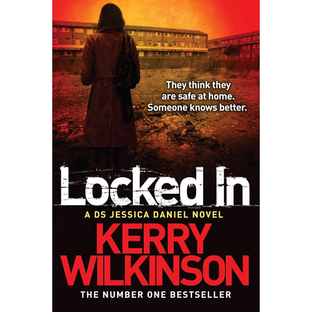 Locked In By Kerry Wilkinson
