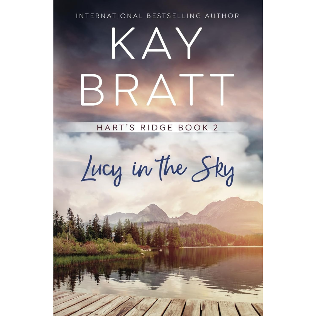 Lucy In the Sky By Kay Bratt