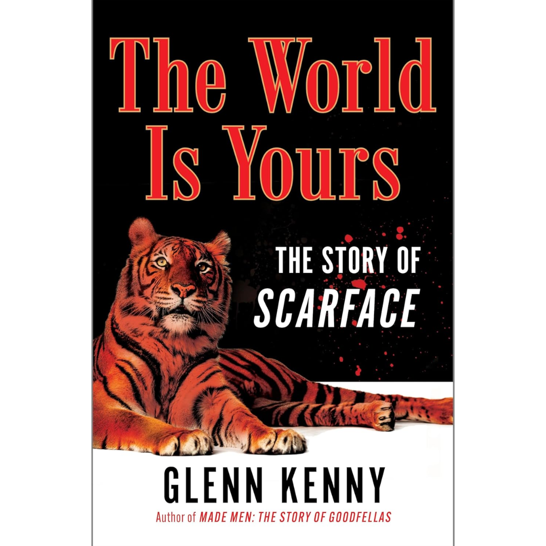 The World Is Yours By Glenn Kenny