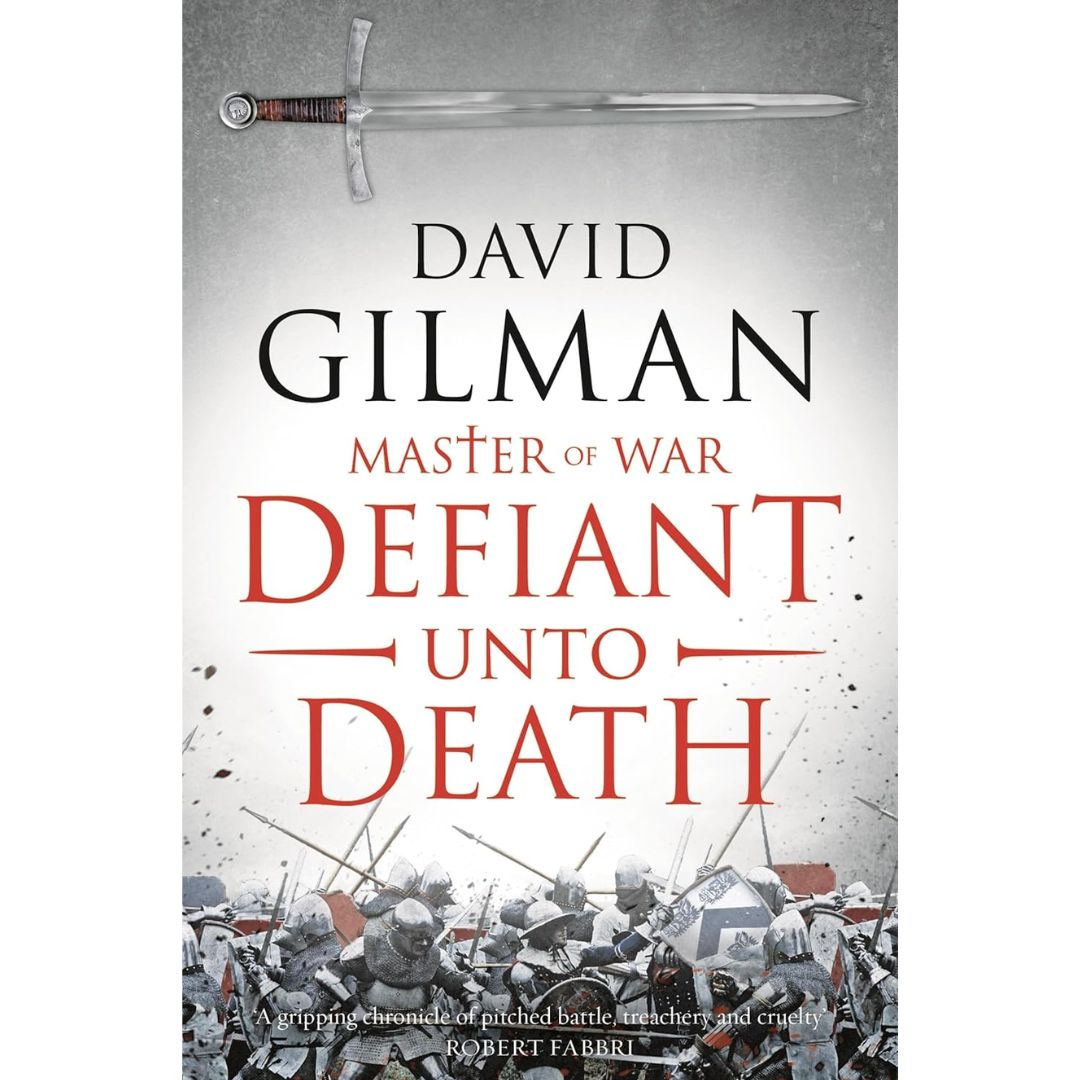 Defiant Unto Death By David Gilman