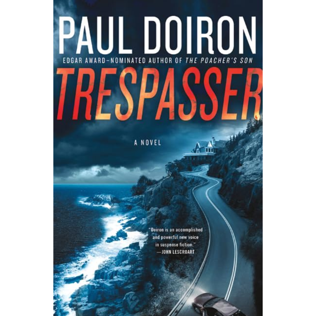 Trespasser By Paul Doiron